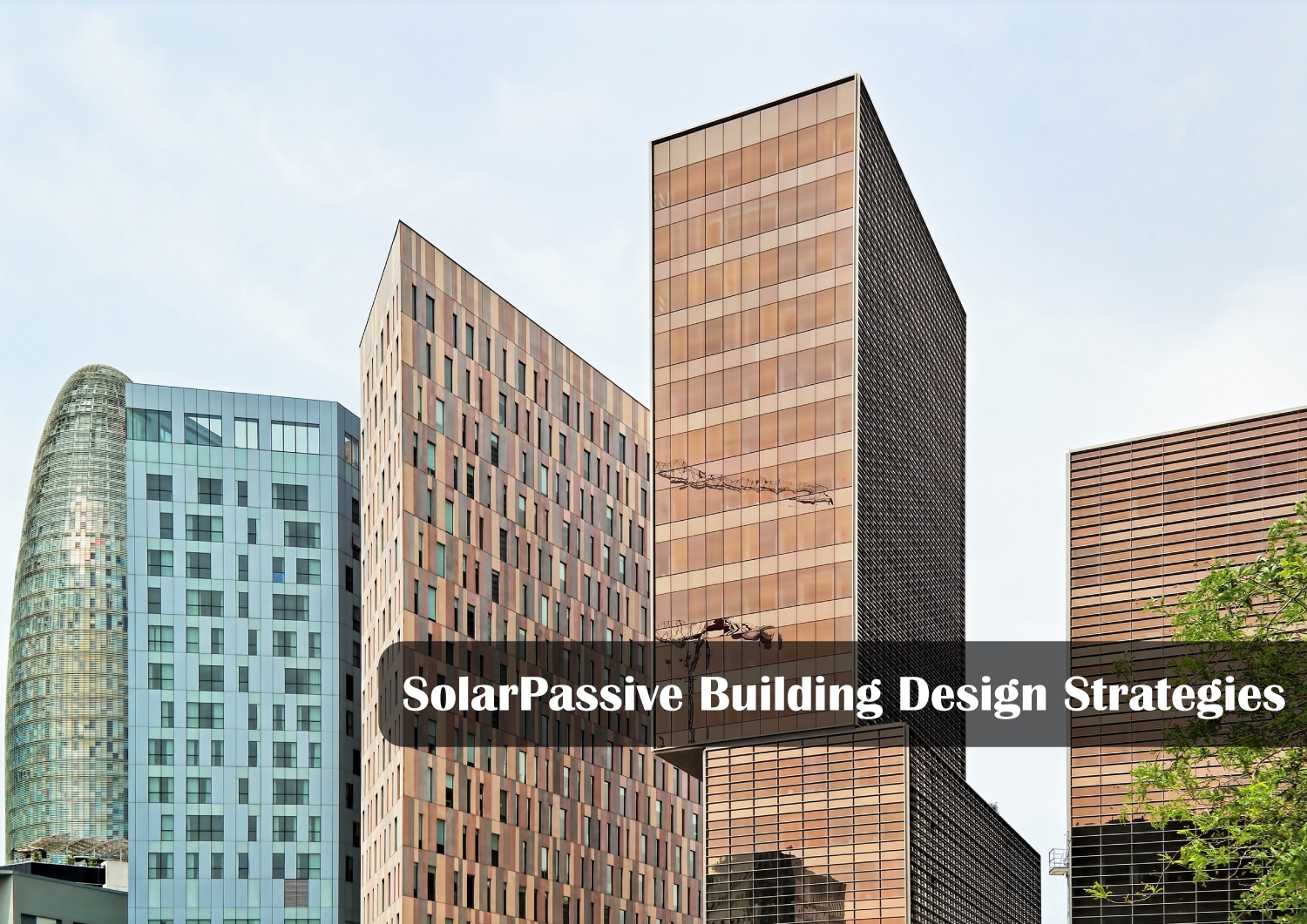 Solar Passive Building Design Strategies