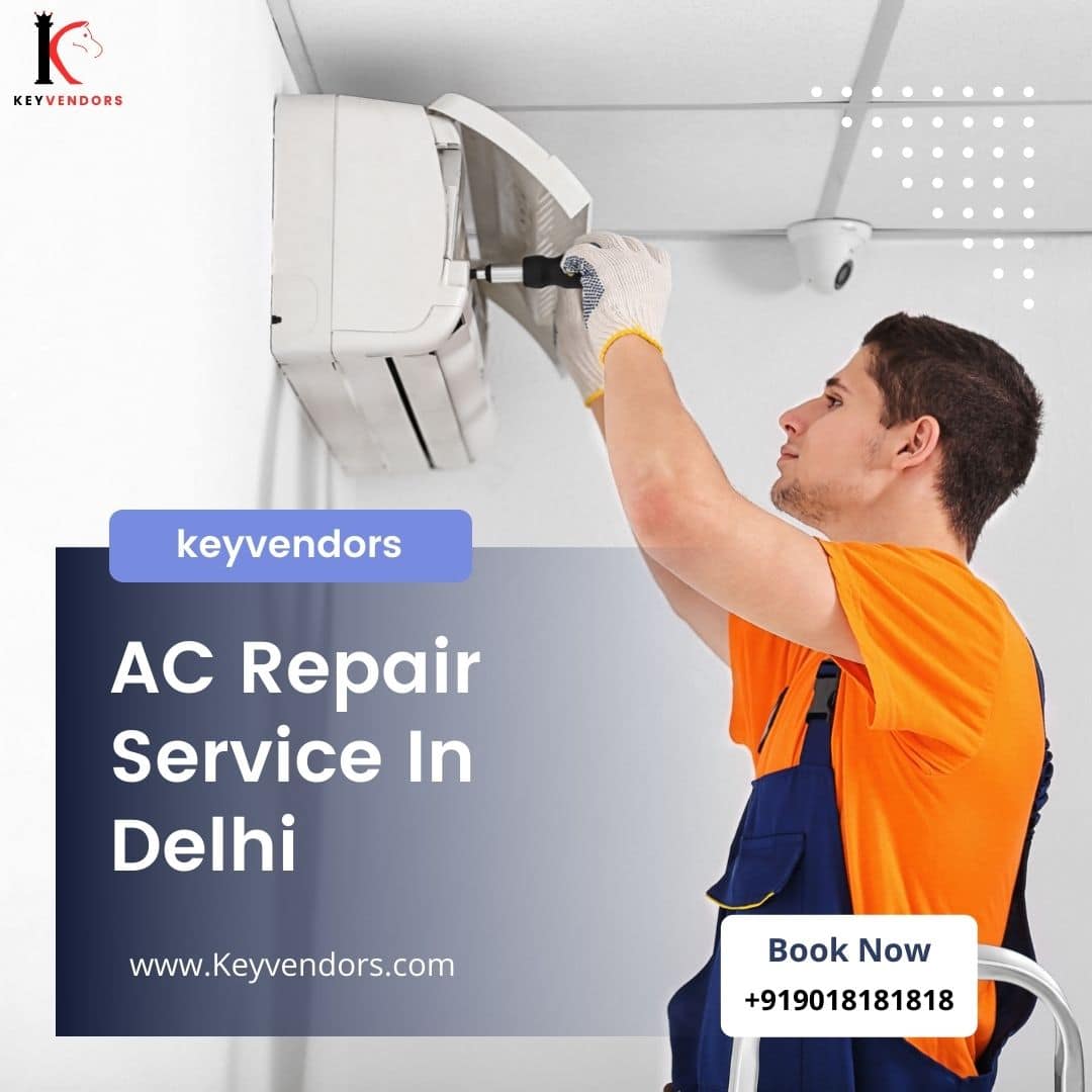 AC Repair Service in Delhi NCR - Keyvendors