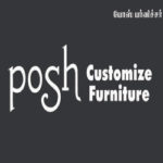 POSH Customize Furniture